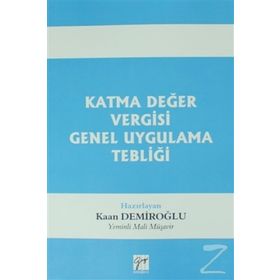 Katma Değer Vergisi Genel Uygulama Tebliği