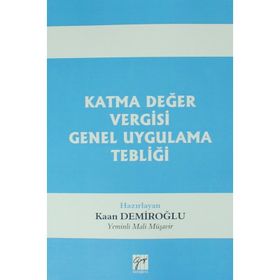 Katma Değer Vergisi Genel Uygulama Tebliği