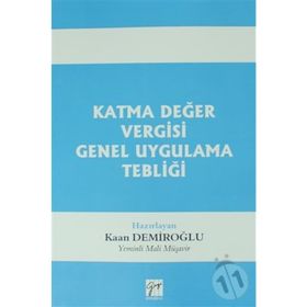 Katma Değer Vergisi Genel Uygulama Tebliği