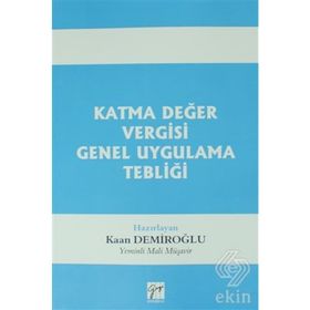 Katma Değer Vergisi Genel Uygulama Tebliği