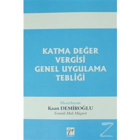 Katma Değer Vergisi Genel Uygulama Tebliği