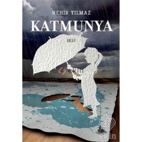 KATMUNYA - NEHIR YILMAZ