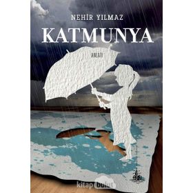 KATMUNYA - NEHIR YILMAZ