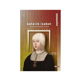 Katolik Isabel - Martin Hume