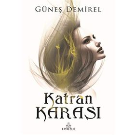 KATRAN KARASI - GÜNEŞ DEMIREL