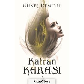 KATRAN KARASI - GÜNEŞ DEMIREL