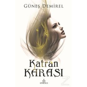 KATRAN KARASI - GÜNEŞ DEMIREL