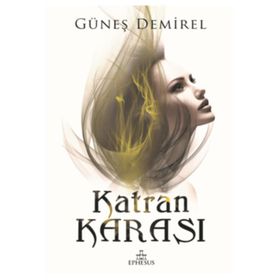KATRAN KARASI - GÜNEŞ DEMIREL