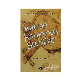 KATRAN KAZANINDA STERILIZE - AHMET ALTINAY