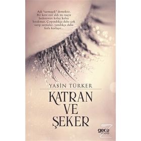 Katran ve Şeker - Yasin Türker