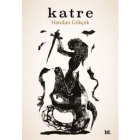 KATRE - GENEL