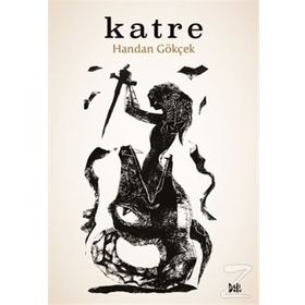 KATRE - GENEL