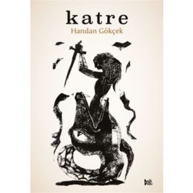 KATRE - GENEL