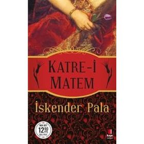 Katre-i Matem - İskender Pala