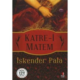 Katre-i Matem - İskender Pala