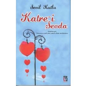 Katre-i Sevda - Sevil Kutlu