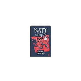 Katy Ne Yaptı? Ren Çocuk