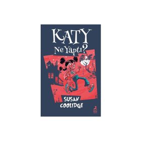 Katy Ne Yaptı? Ren Çocuk