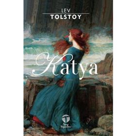 Katya - Lev N. Tolstoy