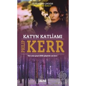 Katyn Katliamı - Philip Kerr