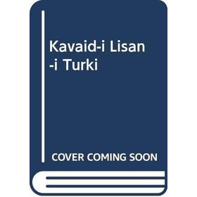 KAVAID-I LISAN-I TÜRKI - TAHIR KENAN