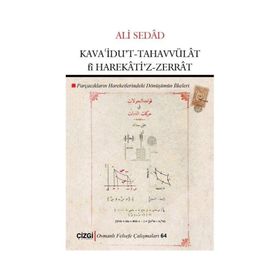 Kava’idu’t-Tahavvülat fi Harekati’z-Zerrat - Ali Sedad