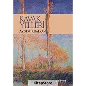 Kavak Yelleri - Aydemir Balkan