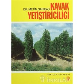 Kavak Yetiştiriciliği - Metin Sarıbaş