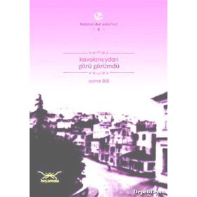 KAVAKMEYDAN GÖZÜ GÖZÜMDÜ - ESMA ALÂ