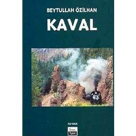 KAVAL - BEYTULLAH ÖZİLHAN
