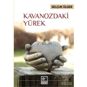 Kavanozdaki Yürek - Selçuk Ülger