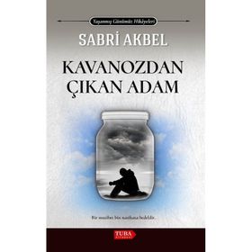 Kavanozdan Çıkan Adam Sabri Akbel