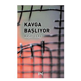 Kavga Başlıyor - Raşit Ulaş