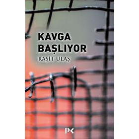 Kavga Başlıyor - Raşit Ulaş