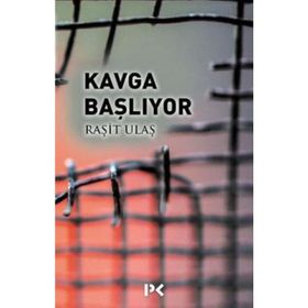 Kavga Başlıyor - Raşit Ulaş