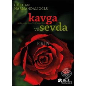 Kavga ve Sevda - Gökhan Harmandal
