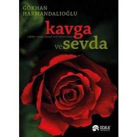 Kavga ve Sevda - Gökhan Harmandal