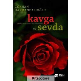 Kavga ve Sevda - Gökhan Harmandal