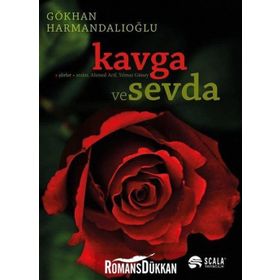 Kavga ve Sevda - Gökhan Harmandal
