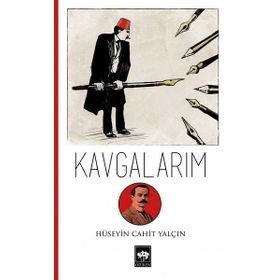 Kavgalarım - Hüseyin Cahid