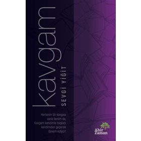 Kavgam / Sevgi Yiğit