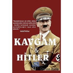 Kavgam ve Hitler - Turgut Buğra Akdoğan