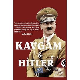 Kavgam ve Hitler - Turgut Buğra Akdoğan