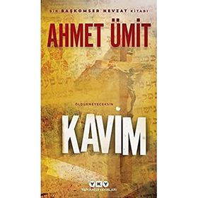 Kavim: Bir Başkomser Nevzat Kitabı - Öldürmeyeceksin- Ahmet Ümit