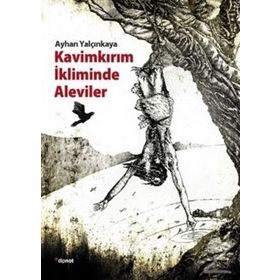 Kavimkırım İkliminde Aleviler - Ayhan Yalçınkaya