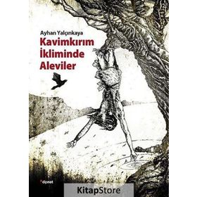 Kavimkırım İkliminde Aleviler - Ayhan Yalçınkaya