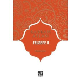 Kavram Atlası Felsefe 2 Mehmet Ata Az