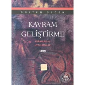 KAVRAM GELİŞTİRME - GÜLTEN ÜLGEN