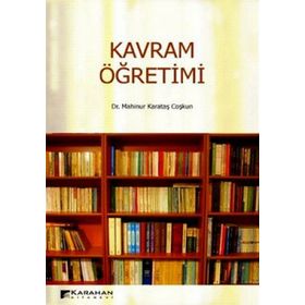 KAVRAM ÖĞRETİMİ - MAHINUR KARATAŞ COŞKUN