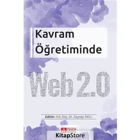Kavram Öğretiminde Web 2.0 - Haluk Özmen Fethiye Karslı Çiğdem Şahin Hava İpek Akbulut Şengül Atasoy Suat Ünal Mehmet Kokoç Mustafa Serkan Abdüsselam Derya Altınışık Alper Şimşek Adile Aşkım Kurt Kerem Kılıçer Tuğba Kocadağ Ünver Ozan Filiz Zeynep Tatlı E